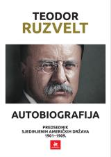 Autobiografija / Teodor Ruzvelt